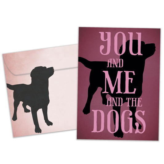 You Me Dogs Love Card