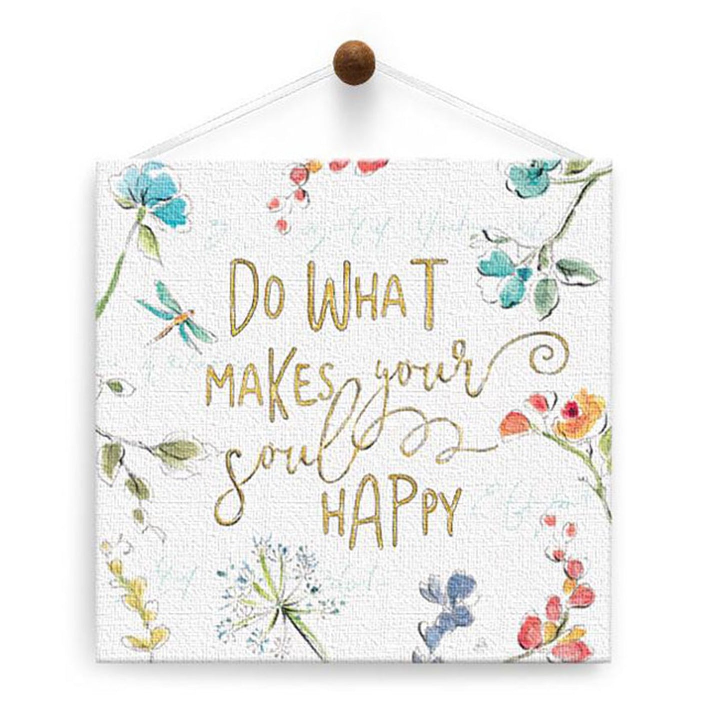 Do What Makes Your Soul Happy Thumb-Tack Canvas Card
