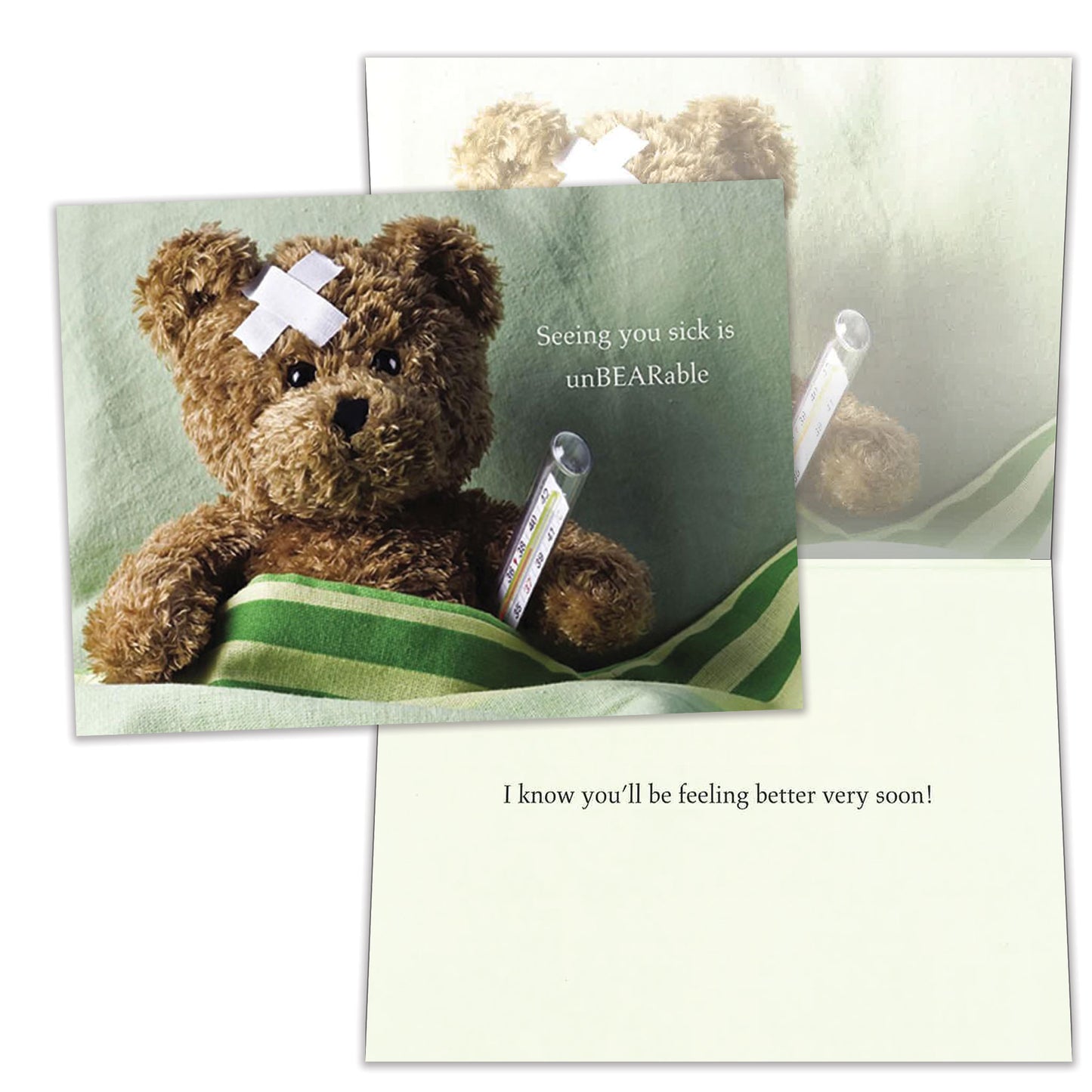 Sick And Tired Get Well Card