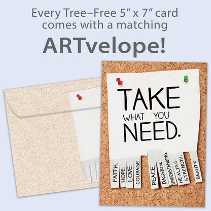 Take What You Need Encouragement Card