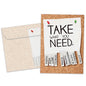 Take What You Need Encouragement Card