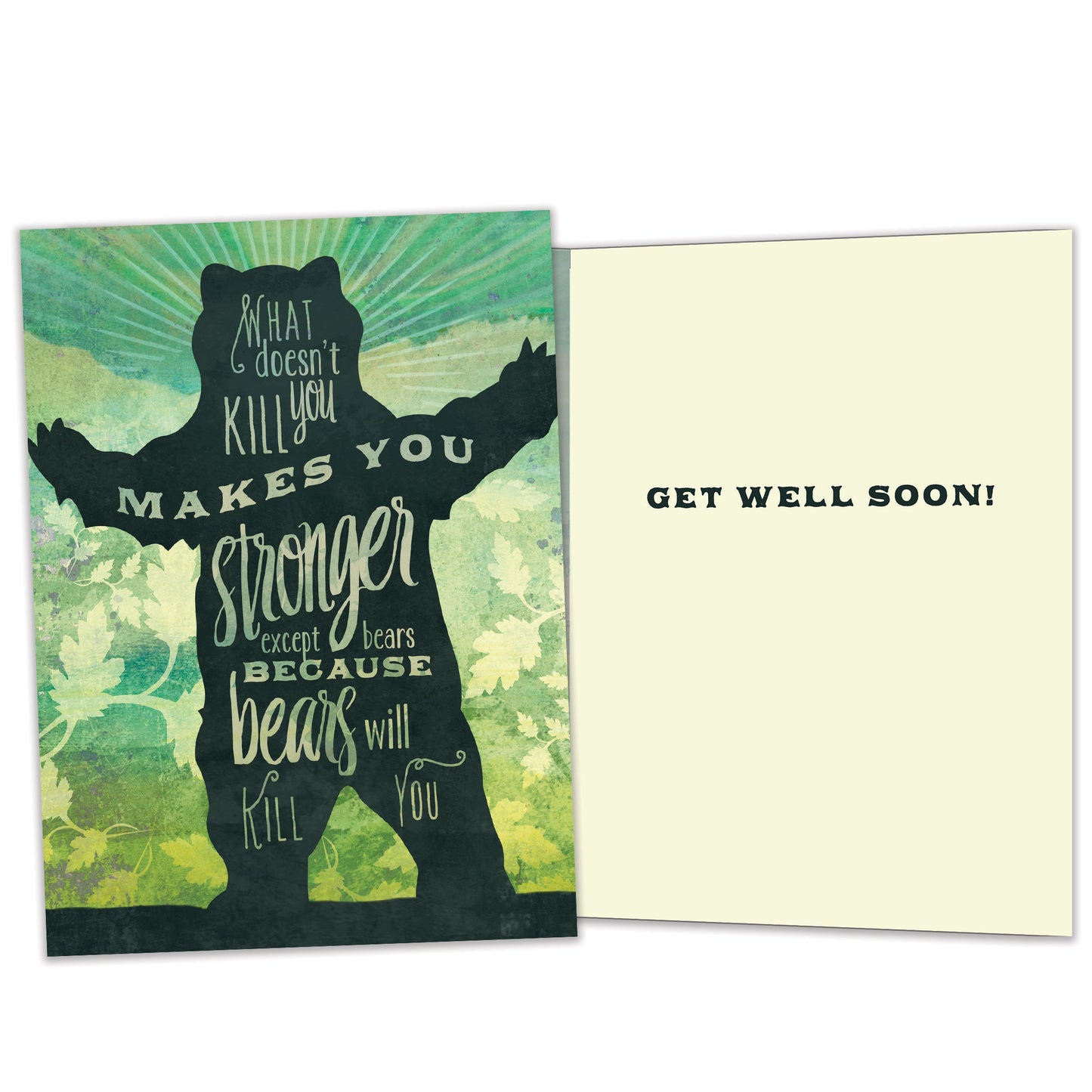 Makes You Stronger Get Well Card