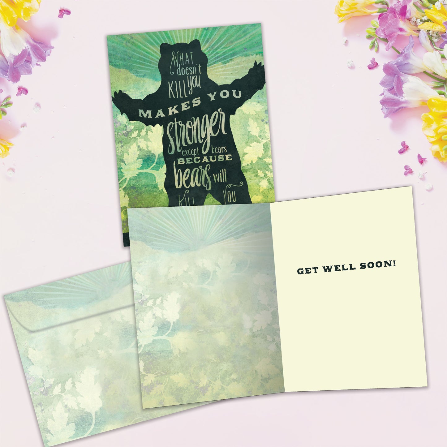 Makes You Stronger Get Well Card