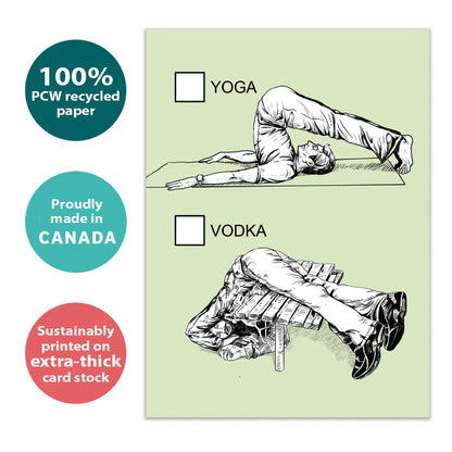Front view of a Birthday greeting card with a sketch of doing yoga with vodka, highlighting its eco-friendly materials and made in Canada.