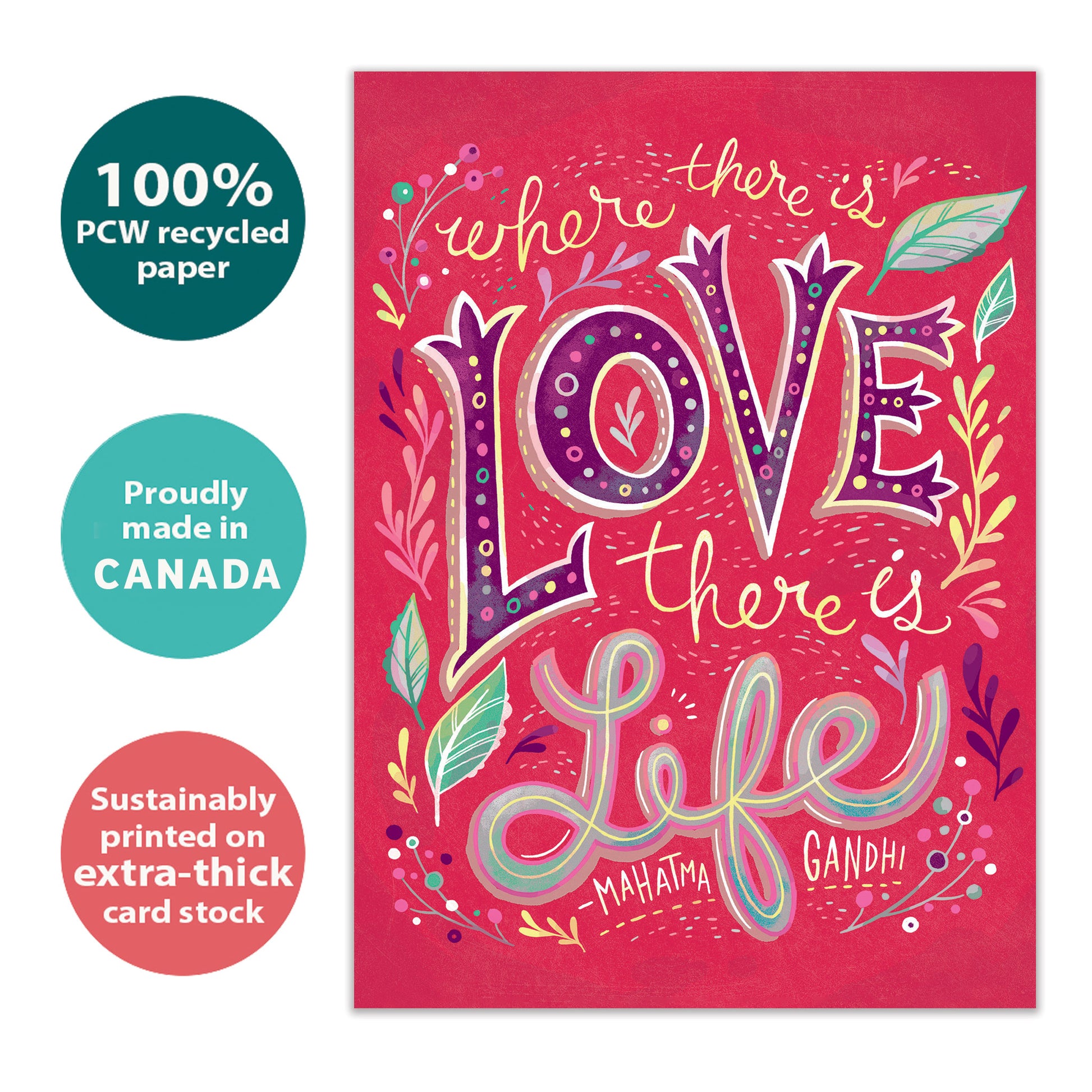 Front view of a Birthday greeting card with a pink background and the words "where there is love there is life", highlighting its eco-friendly materials and made in Canada.
