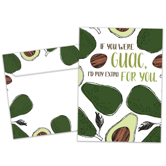 Front view of a Birthday greeting card featuring the message "if you were guac, I'd pay extra for you" surrounded by avocados, with a matching envelope.