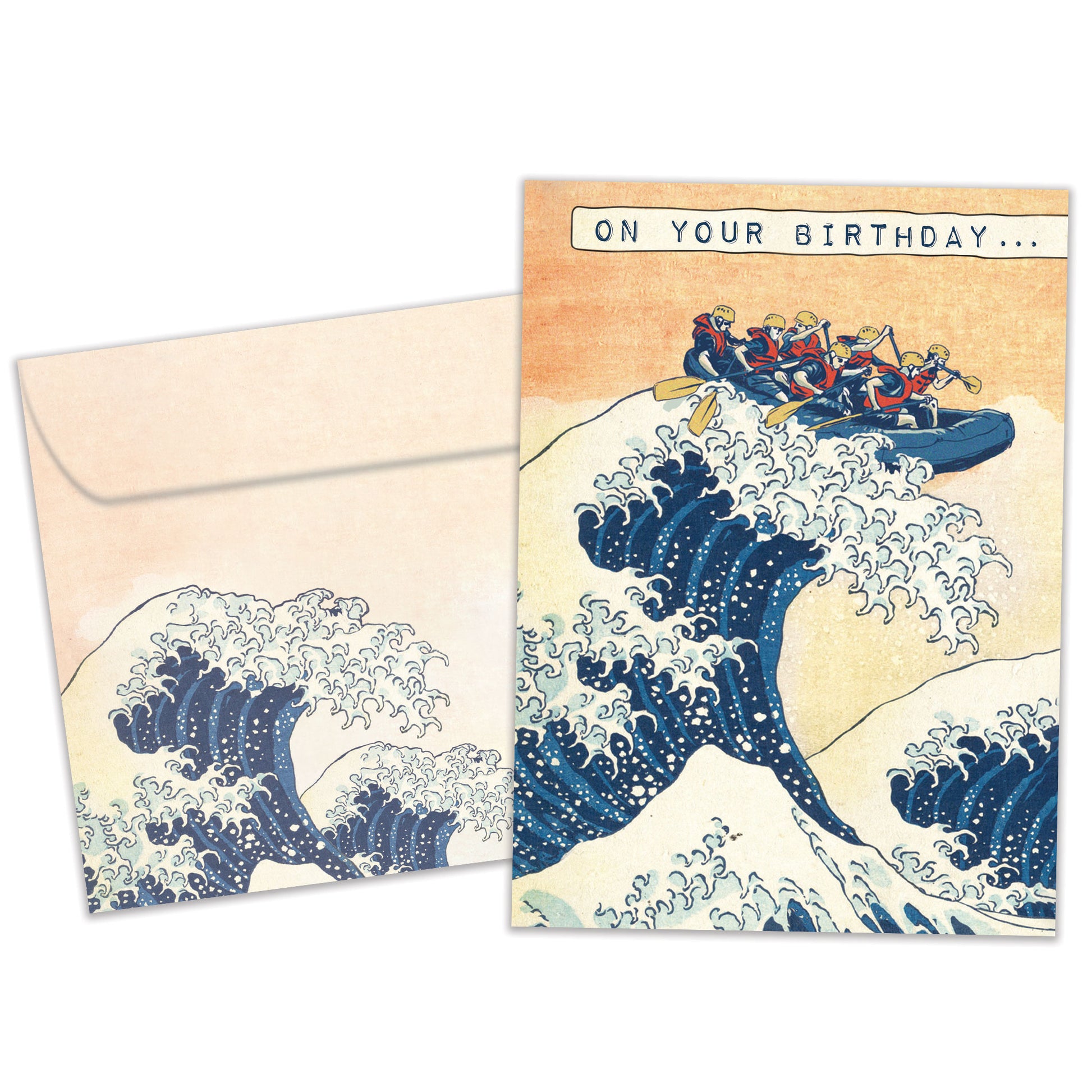 Front view of a Birthday greeting card featuring an illustration of friends in a raft paddling on a giant wave, with a matching envelope.