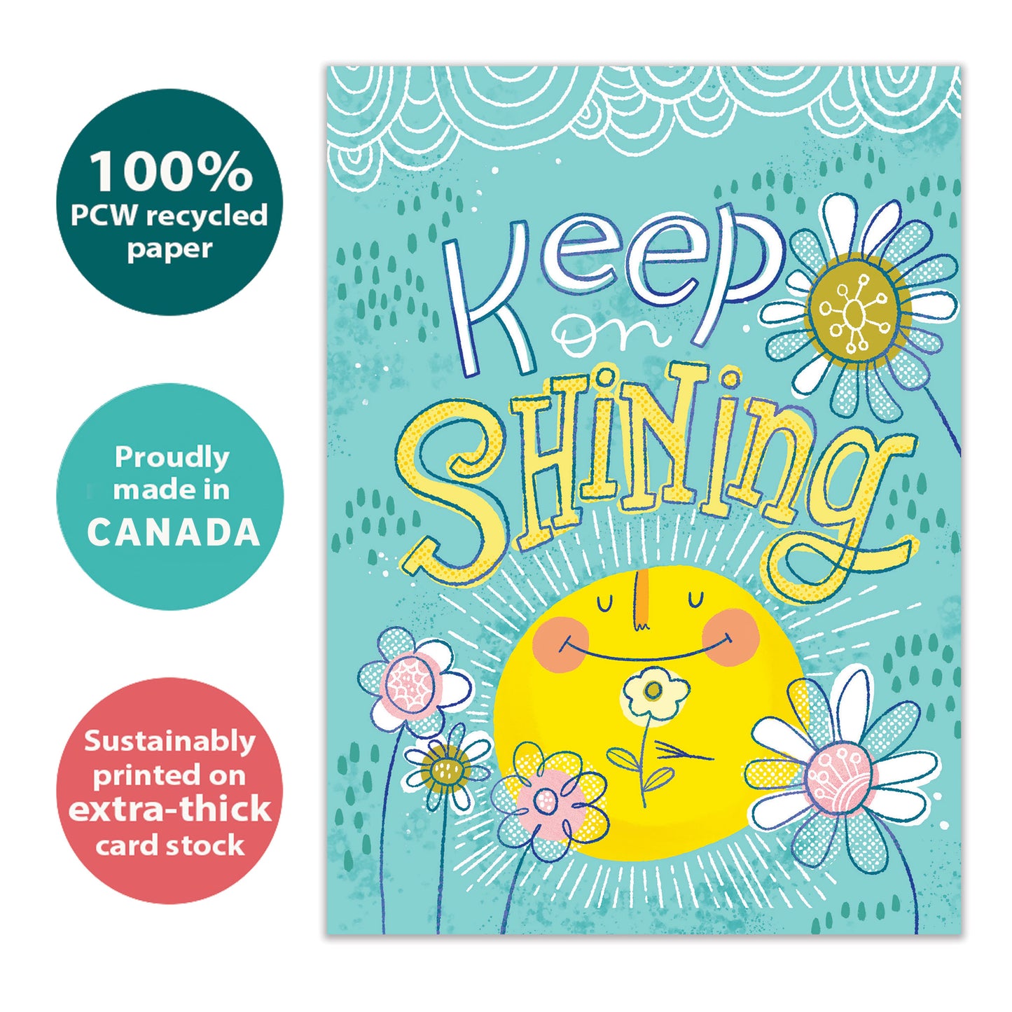 Keep On Shining Thinking of You Card
