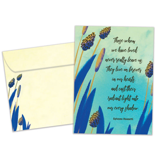 Loved Ones Never Leave Us Sympathy Card