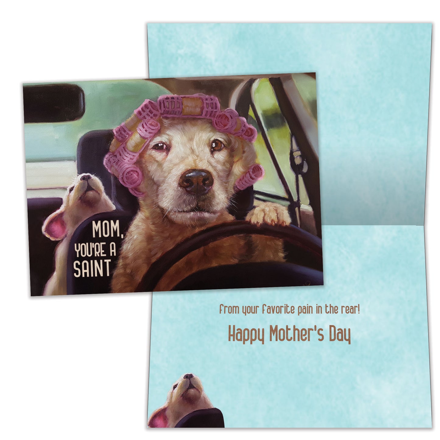 Pain in Rear Mother’s Day Card