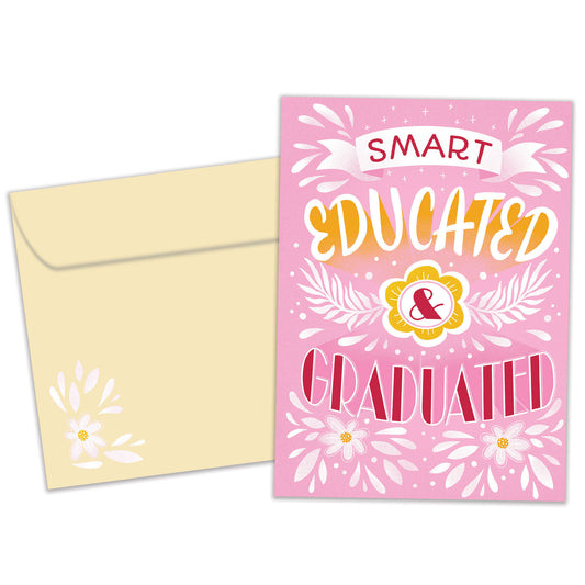 Smart and Educated Graduation Card