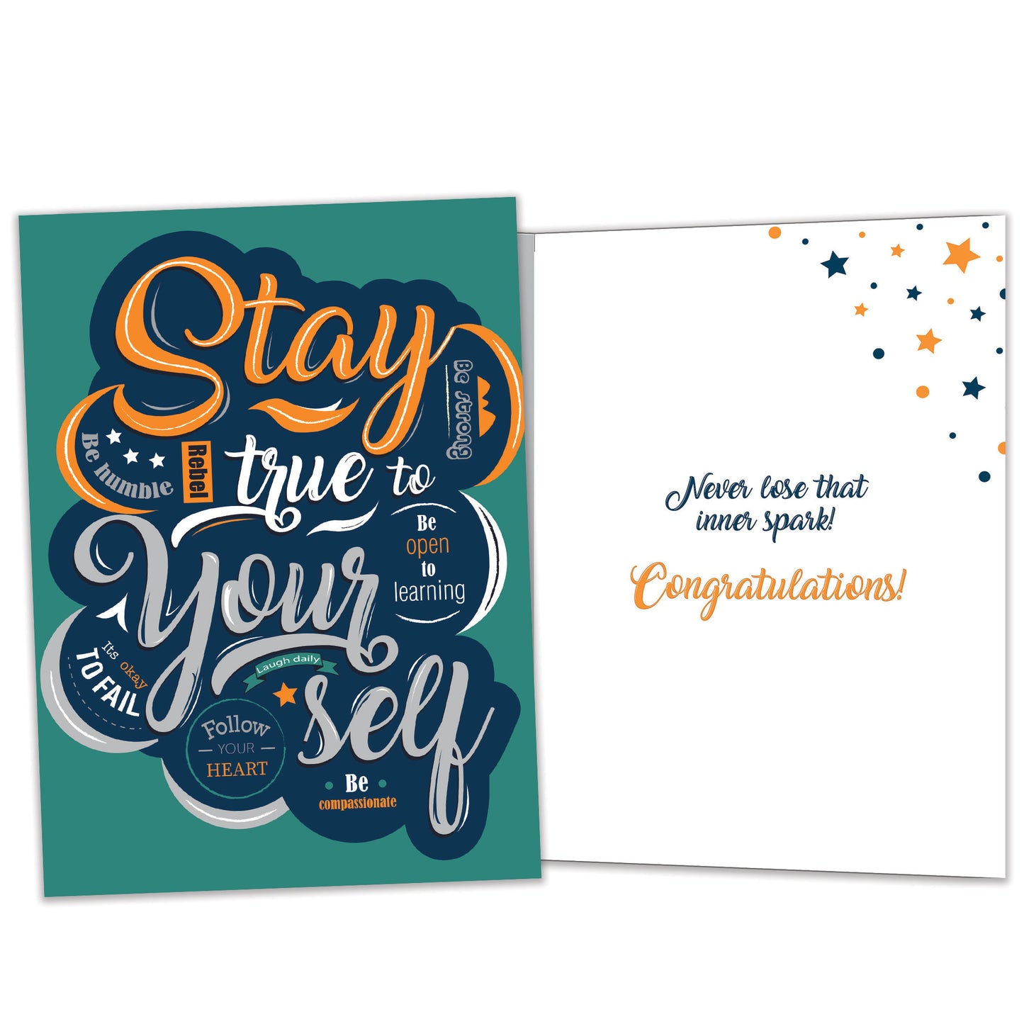Stay True Graduation Card