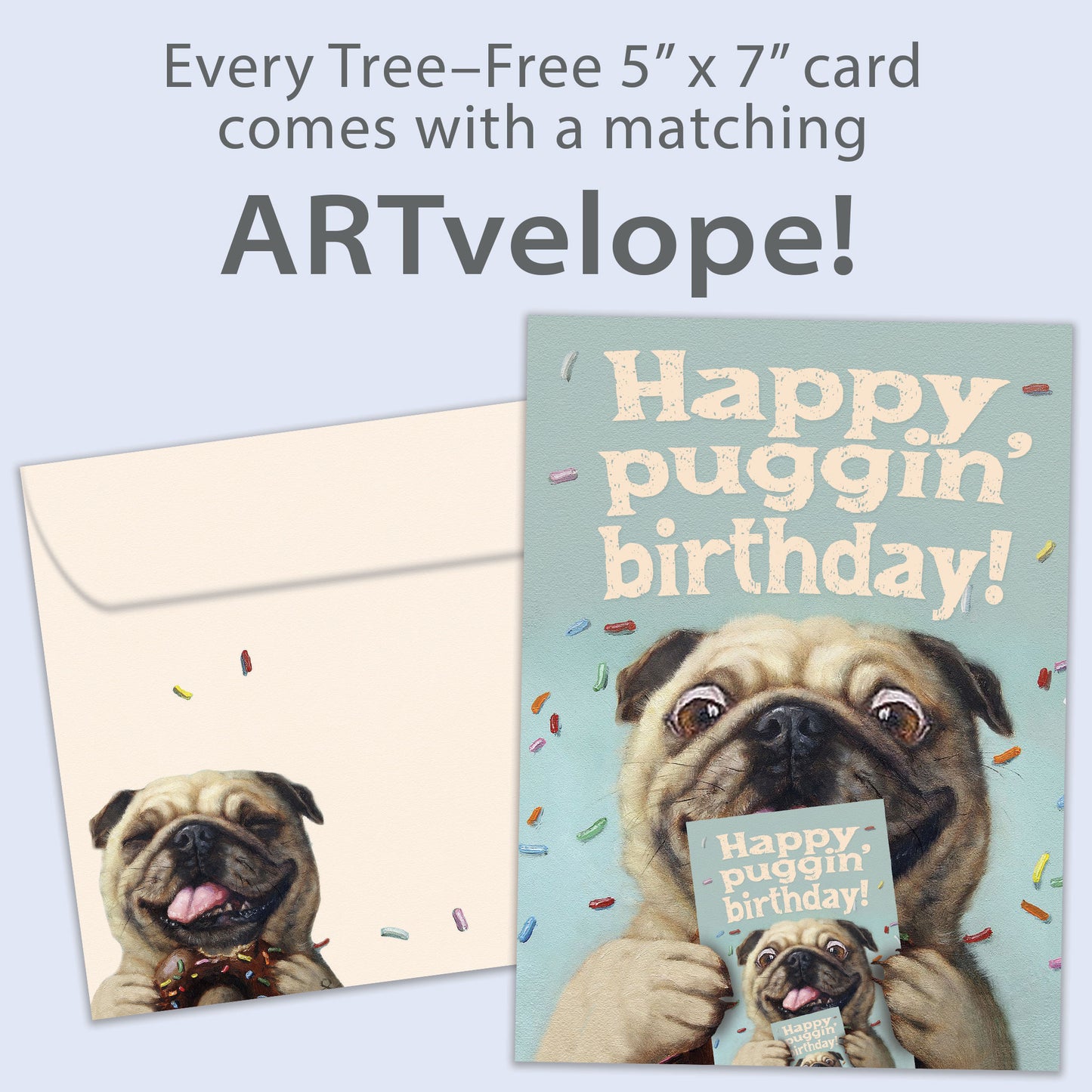 Front view of a Birthday greeting card featuring a playful dog design with the message "happy puggin' birthday", with matching envelope artwork.