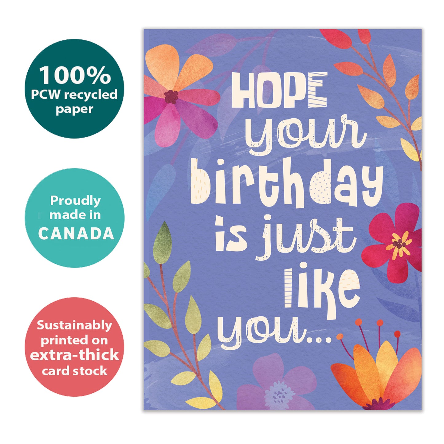 Front view of a Birthday greeting card with a floral design on a purple background and a birthday message, highlighting its eco-friendly materials and made in Canada.