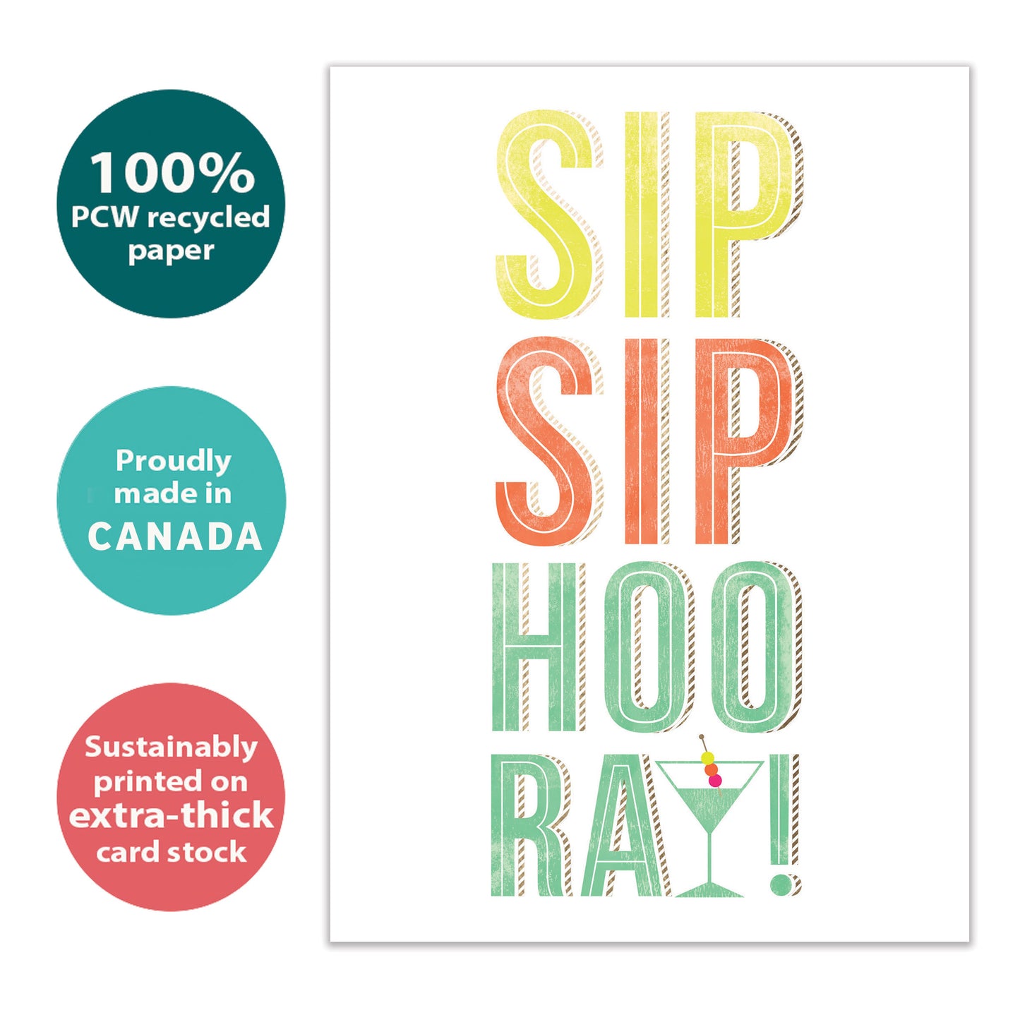 Sip Sip Hooray Congratulations Card
