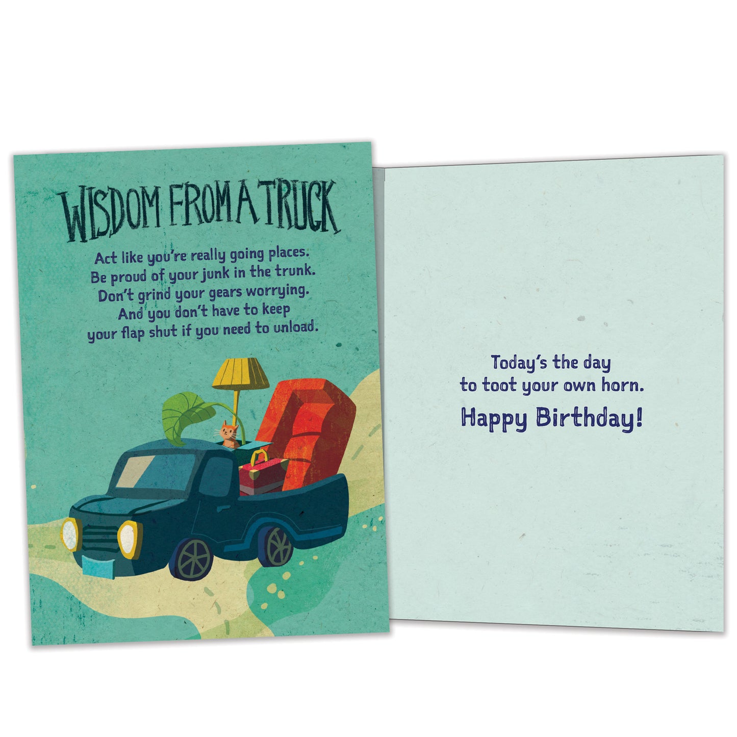 Front and inside view of a Birthday greeting card featuring a truck with words of wisdom from a truck, with matching design details inside.