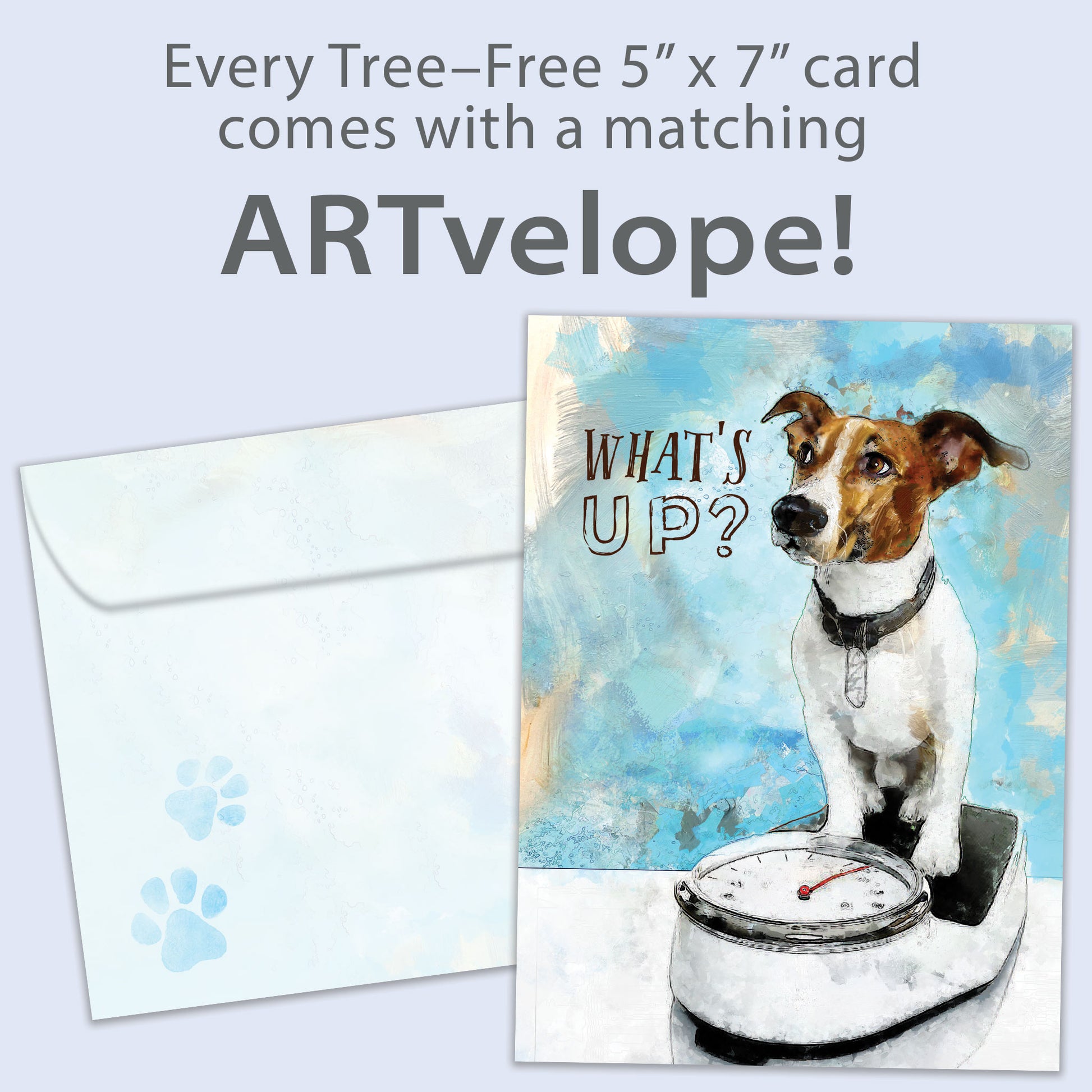 Front view of a Birthday greeting card featuring a dog on a scale with the words "what's up?", with matching envelope artwork.