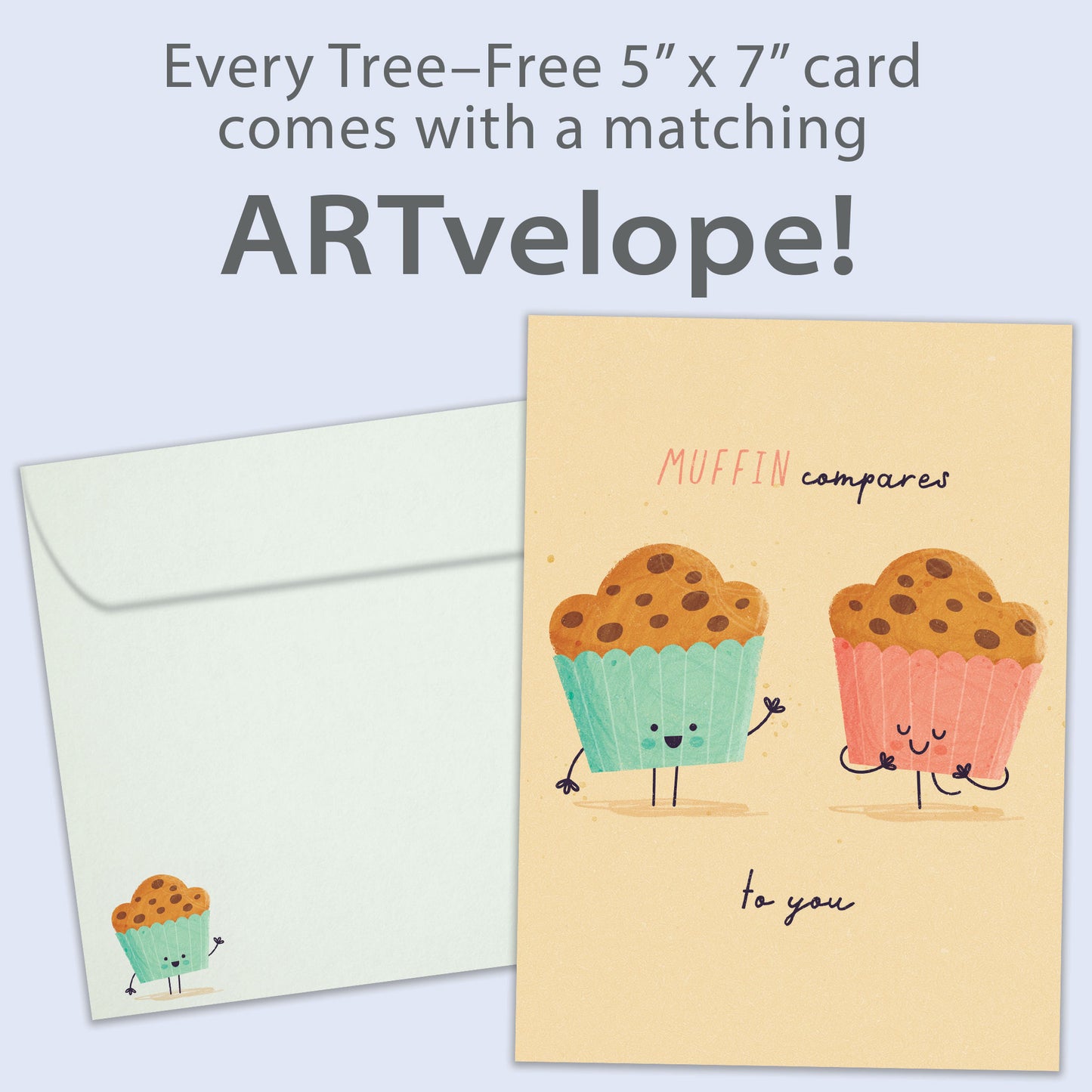 Muffin Compares To You Love Card