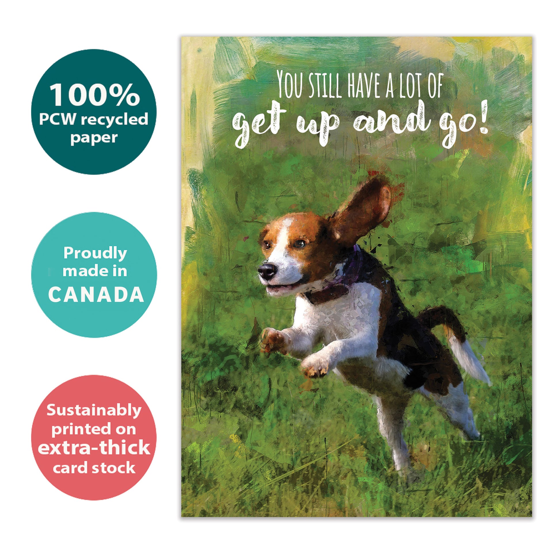 Front view of a Birthday greeting card with an illustration of a running dog and a message about having a lot of get up and go, highlighting its eco-friendly materials and made in Canada.