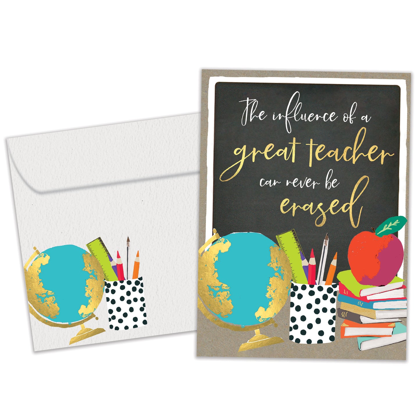 Never Be Erased Teacher Appreciation Card