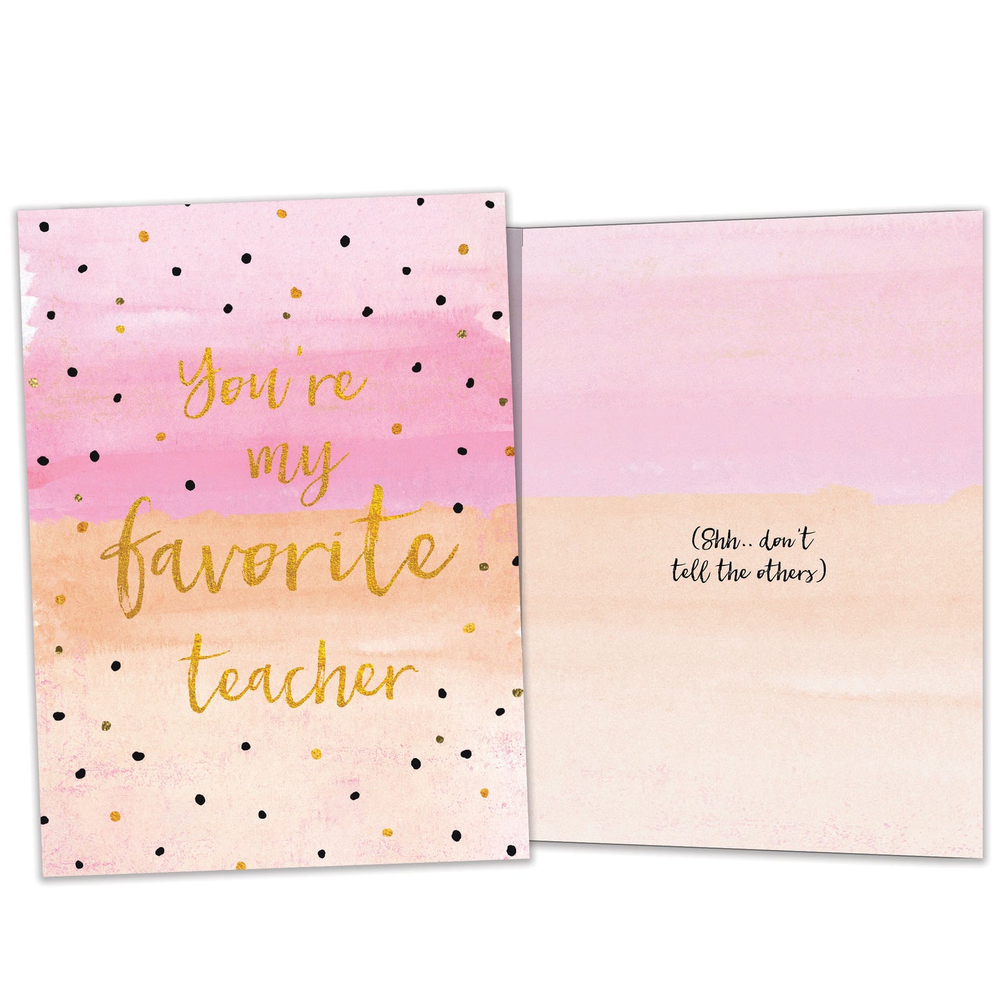 You're My Favorite Teacher Appreciation Card