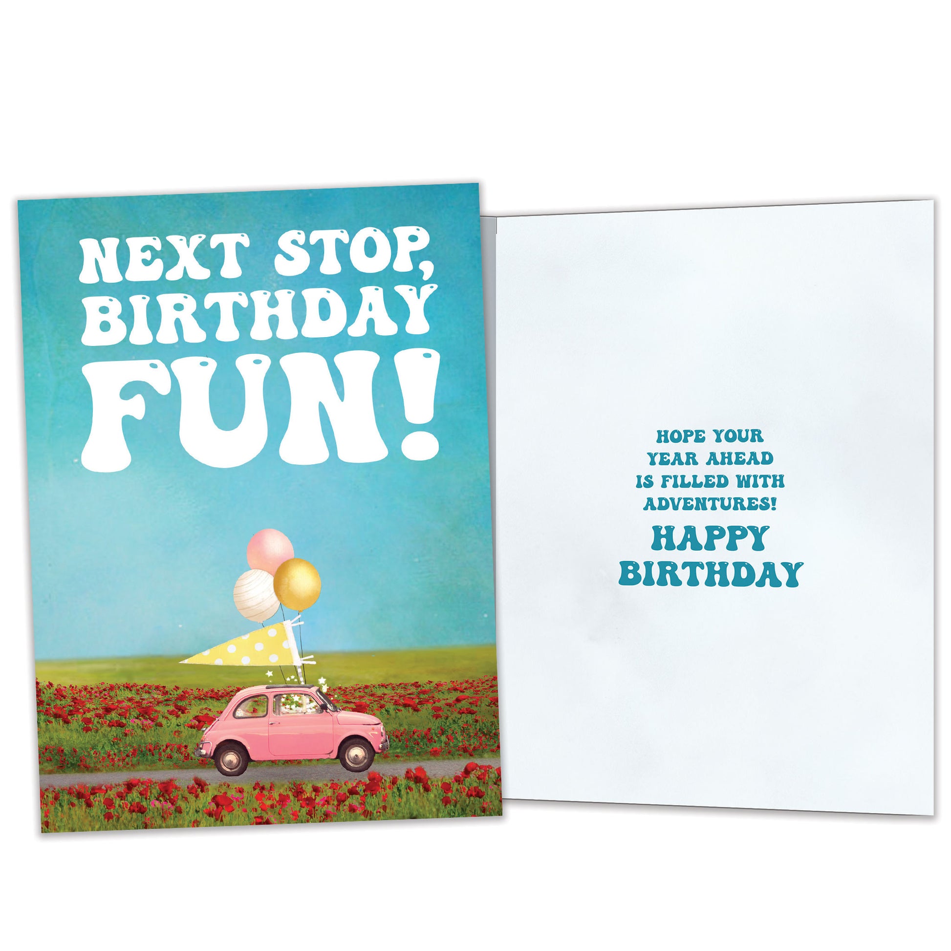 Front and inside view of a Birthday greeting card featuring a car decorated with balloons and the message "next stop, birthday fun!", with matching design details inside.