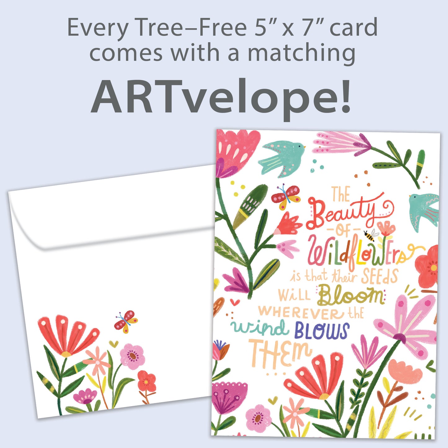 The Beauty of Wildflowers Just Because Card