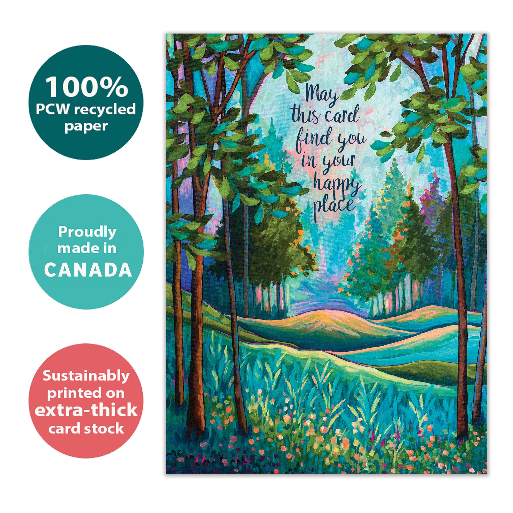 Front view of a birthday greeting card with an illustration of a tranquil forest and a message about finding your happy place, highlighting its eco-friendly materials and made in Canada.