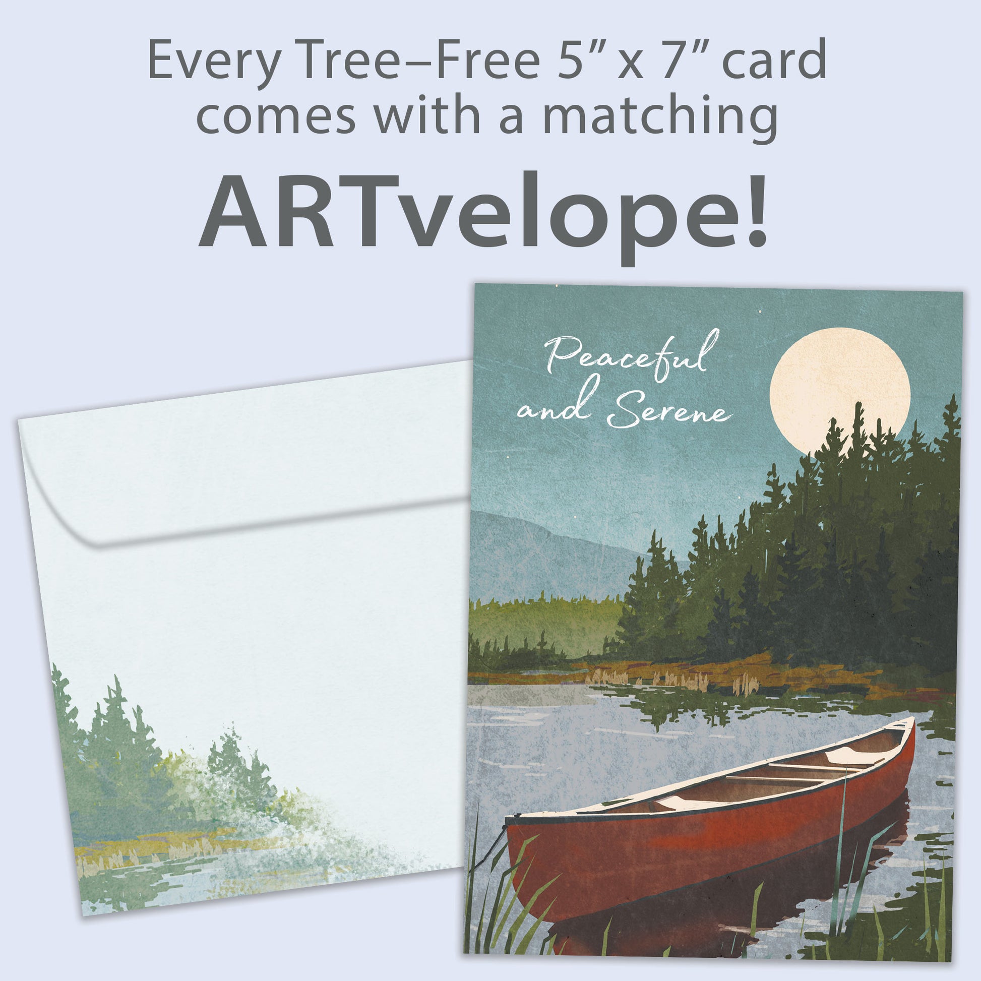 Front view of a birthday greeting card featuring an illustration of a canoe on a lake with the message "Peaceful and Serene", with matching envelope artwork.