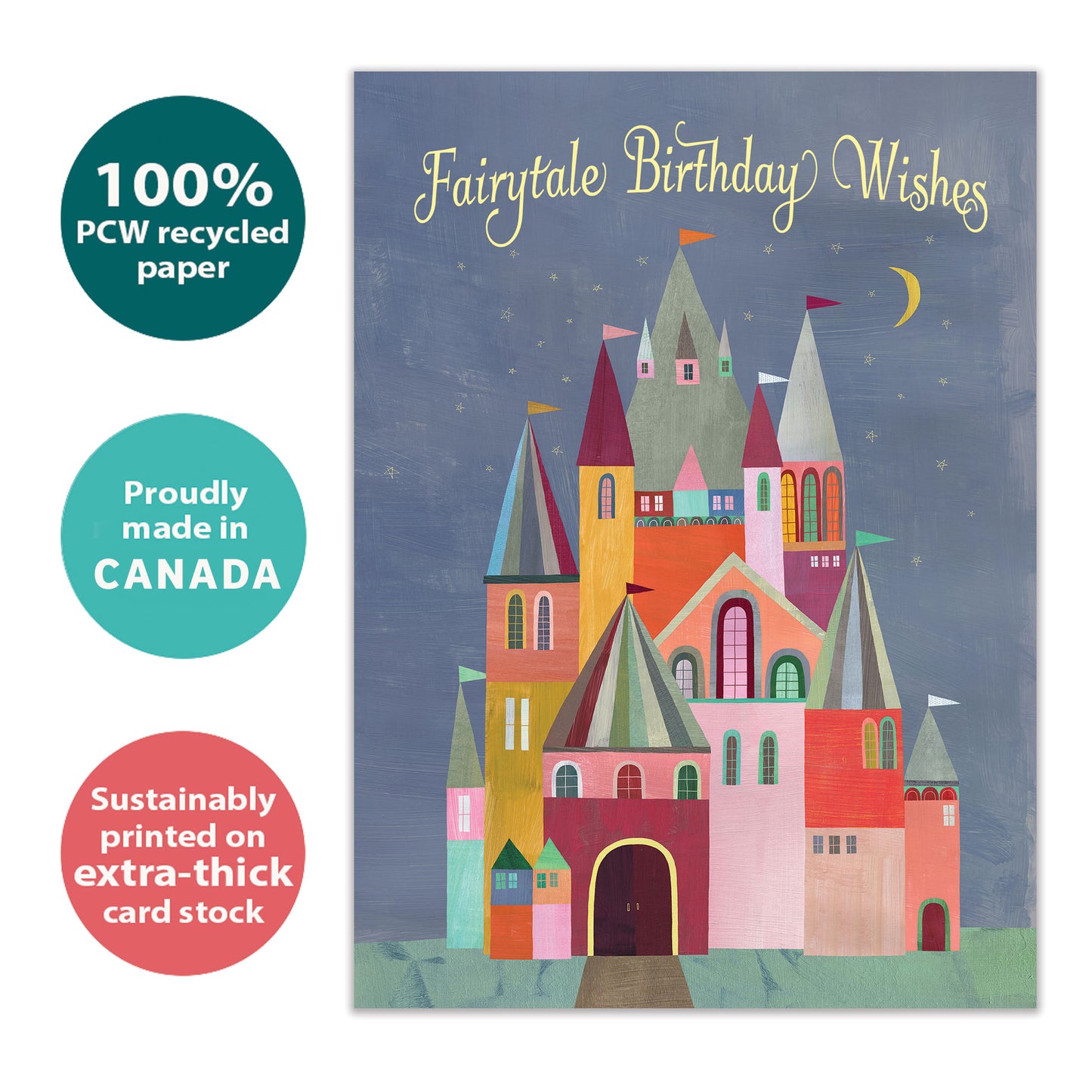 Front view of a birthday greeting card with a colourful illustration of a castle and the words "Fairytale Birthday Wishes", highlighting its eco-friendly materials and made in Canada.