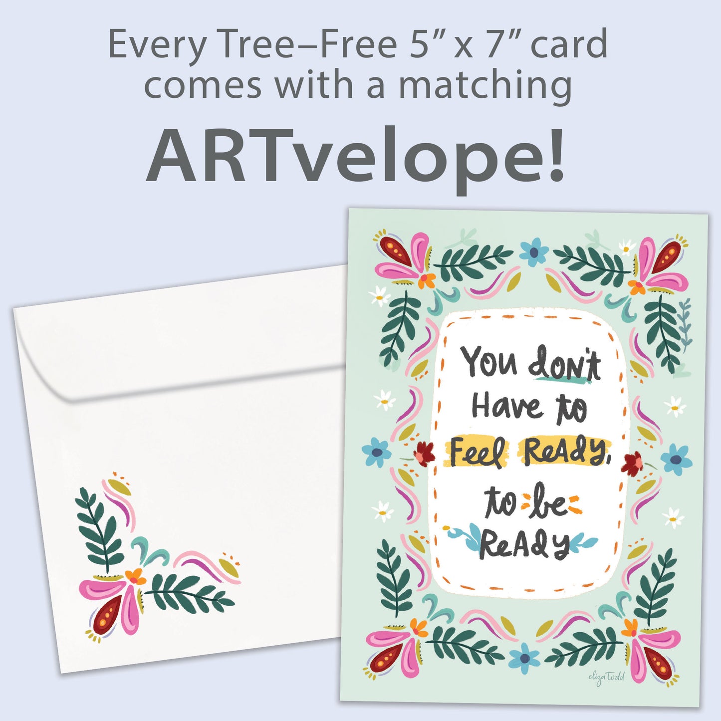 Be Ready Just Because Card