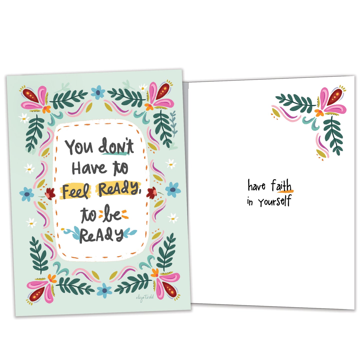 Be Ready Just Because Card
