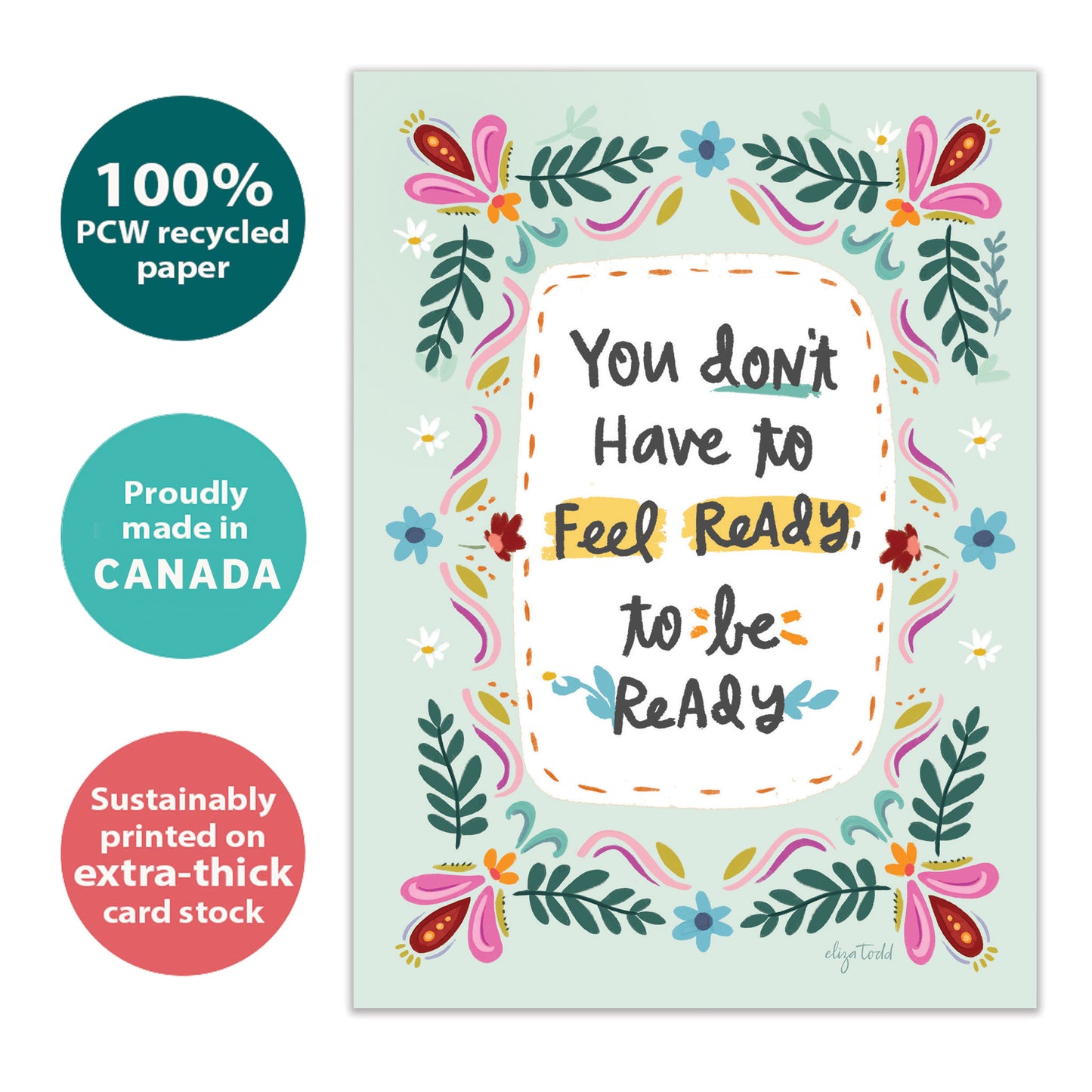 Be Ready Just Because Card