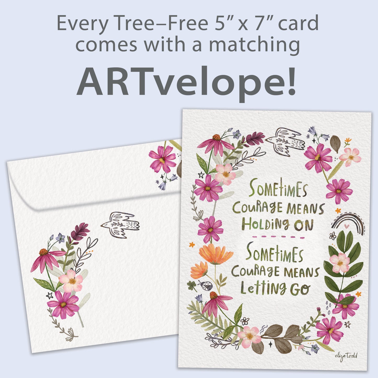 Courage Means Encouragement Card