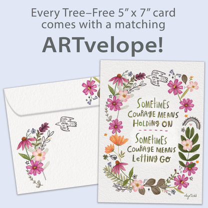 Courage Means Encouragement Card