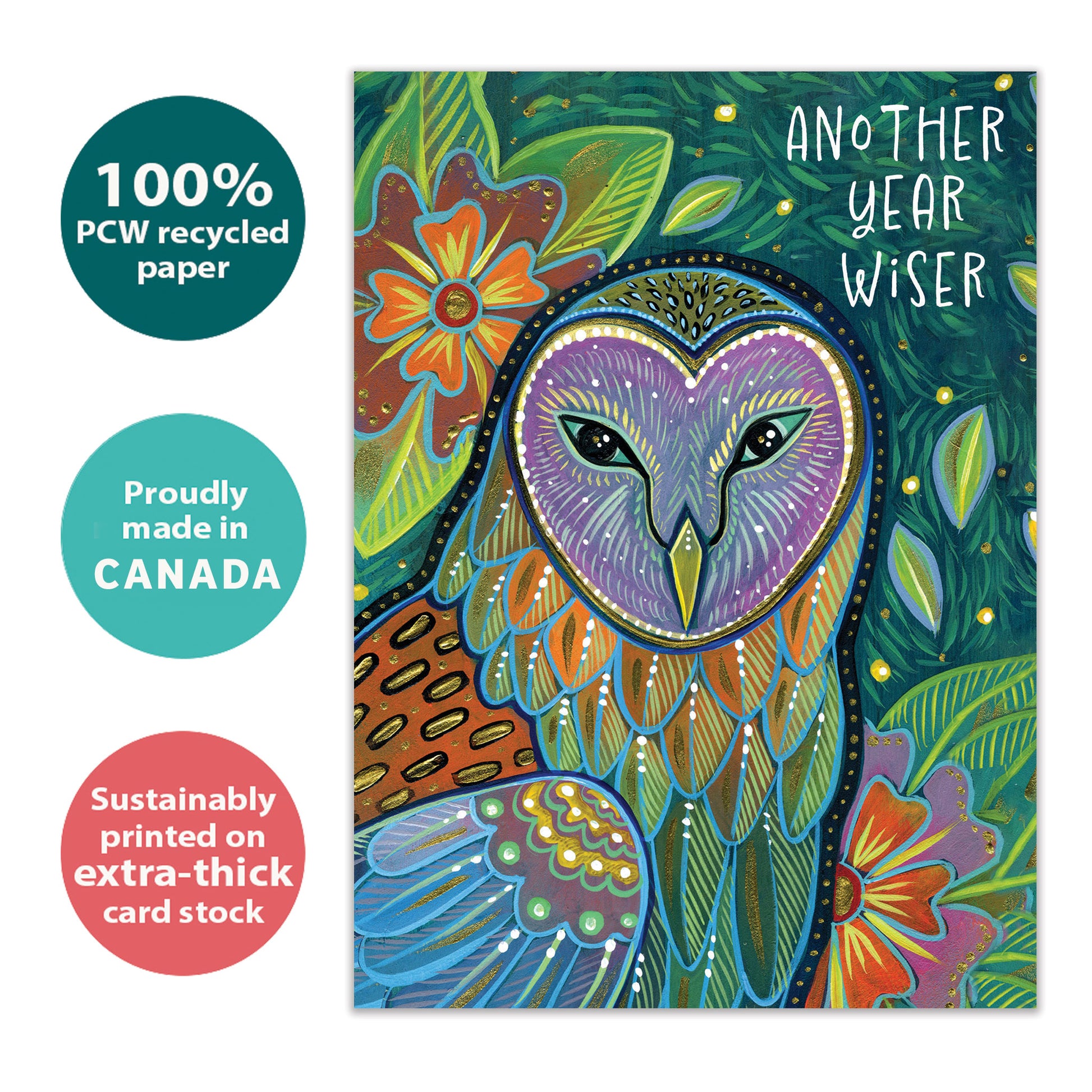 Front view of a birthday greeting card with an artistic and colourful illustration of an owl and foliage and the message "another year wiser", highlighting its eco-friendly materials and made in Canada.