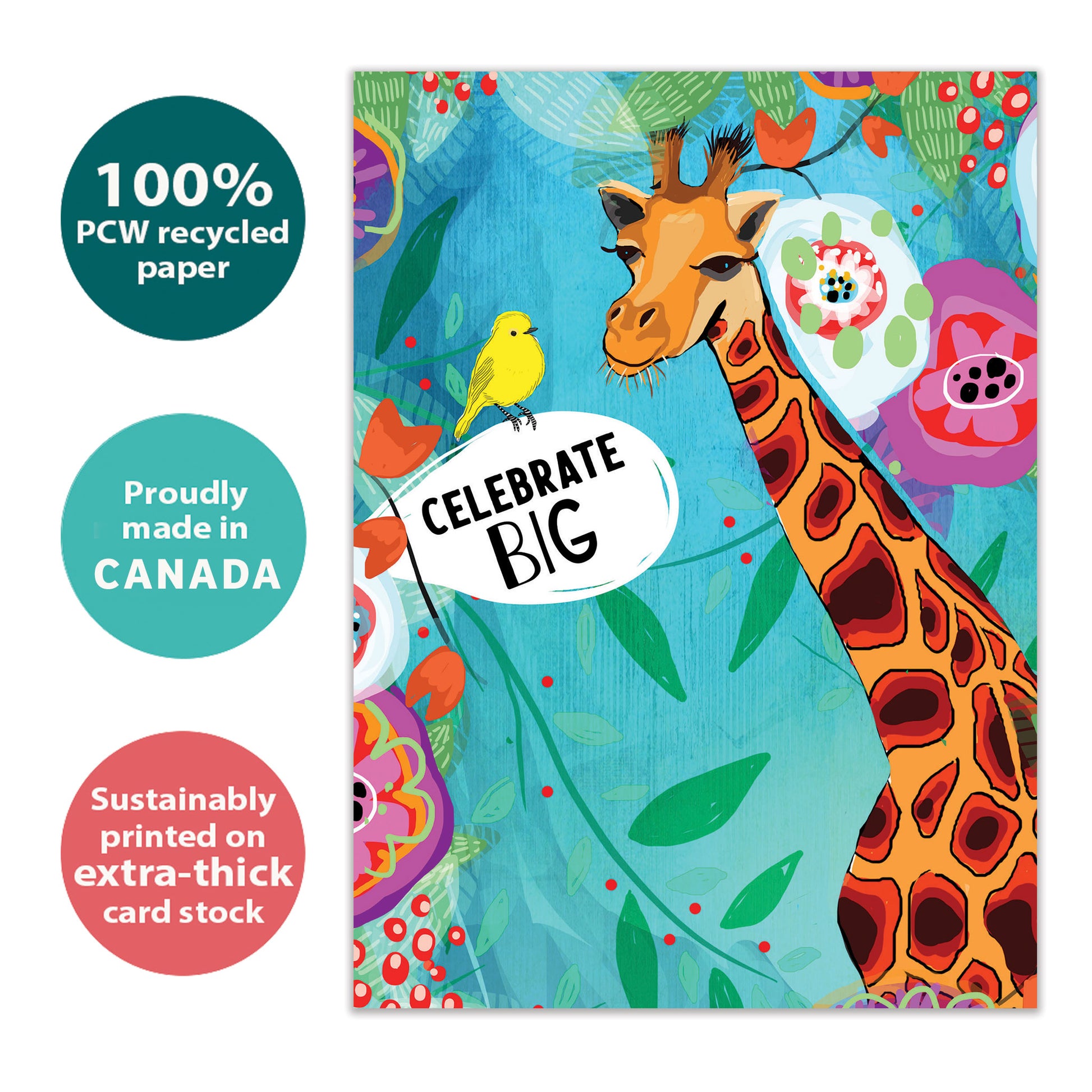 Front view of a birthday greeting card with a colourful illustration of a giraffe and bird in primary colours and the words "celebrate big", highlighting its eco-friendly materials and made in Canada.