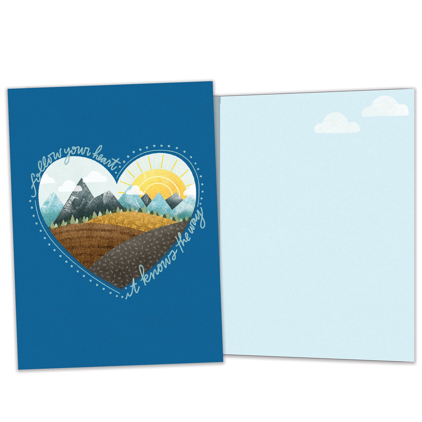 Follow Your Heart Encouragement Card