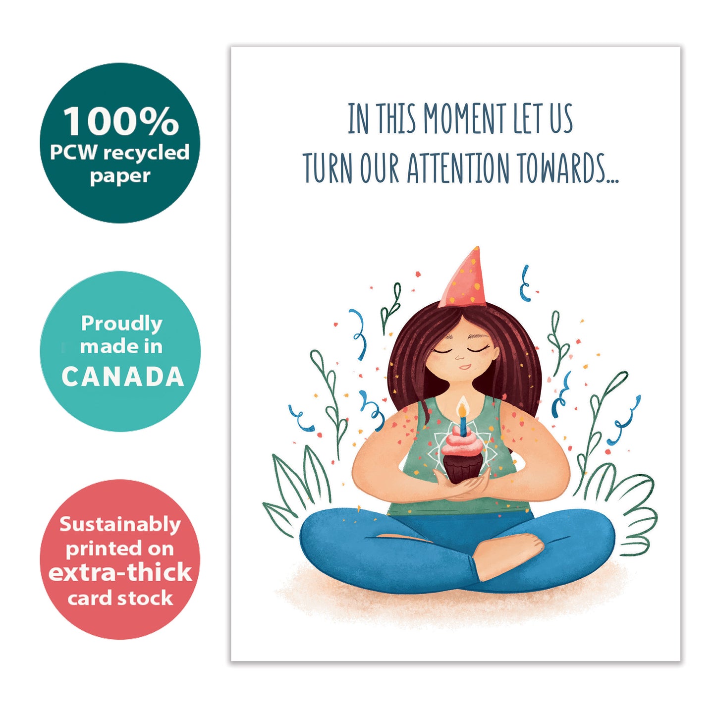 Front view of a Birthday greeting card with a woman meditating and holding a cupcake, highlighting its eco-friendly materials and made in Canada.