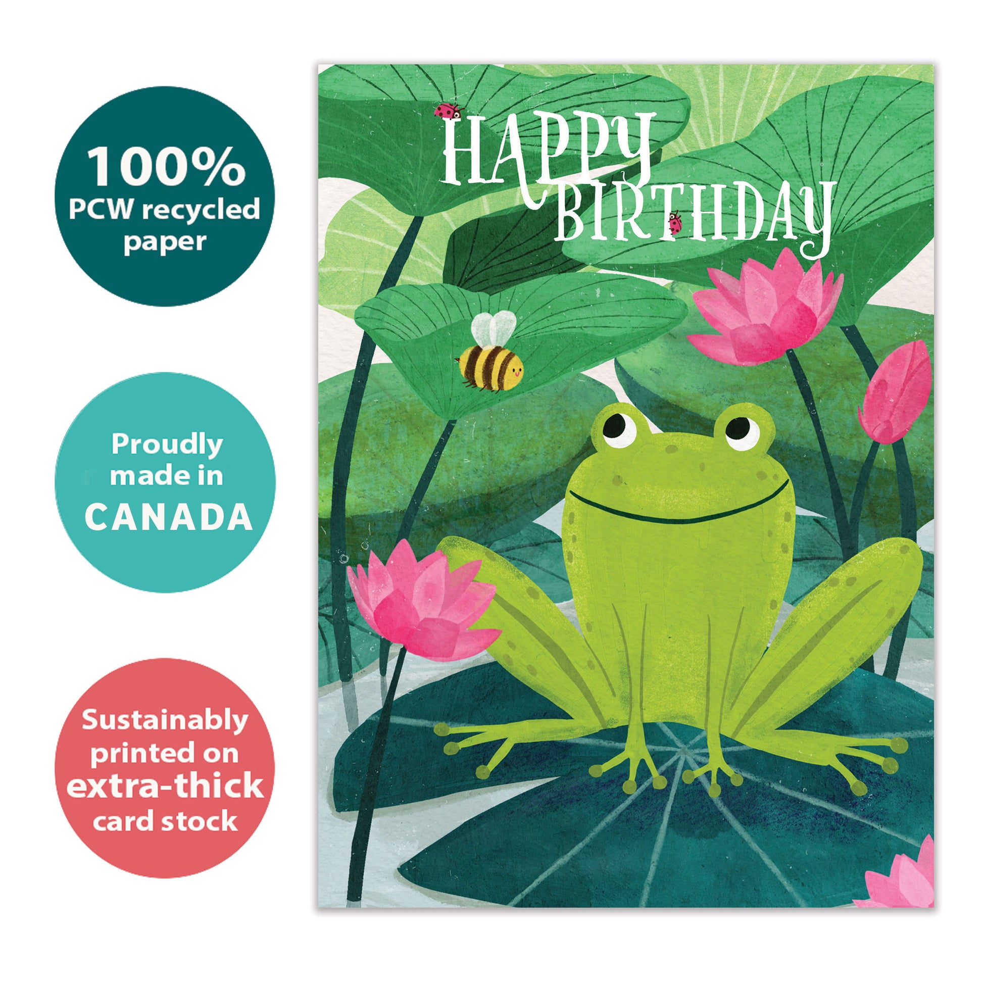 Front view of a Birthday greeting card with a happy frog and the message "Happy Birthday", highlighting its eco-friendly materials and made in Canada