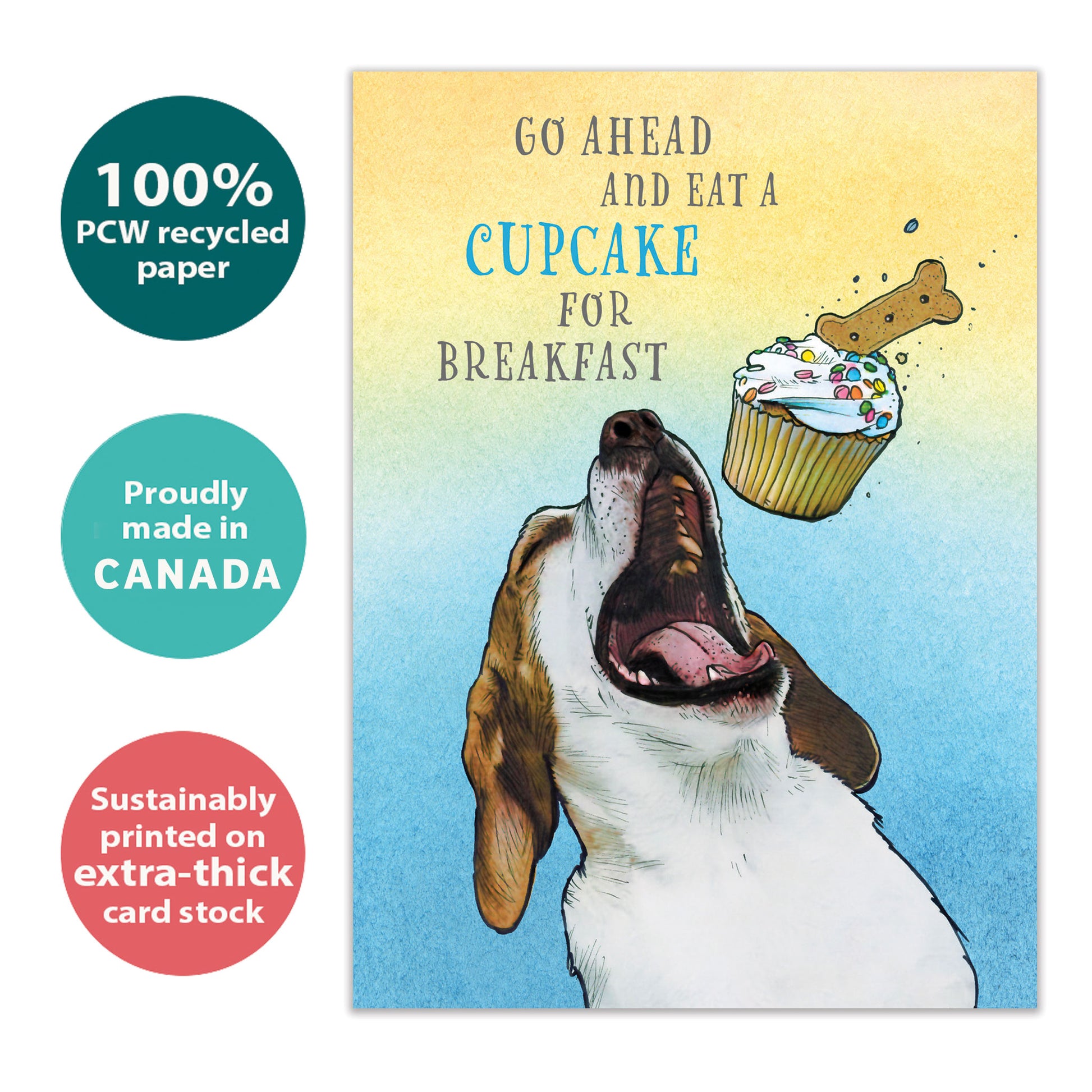 Front view of a Birthday greeting card with a playful image of a dog eating a, highlighting its eco-friendly materials and made in Canada
