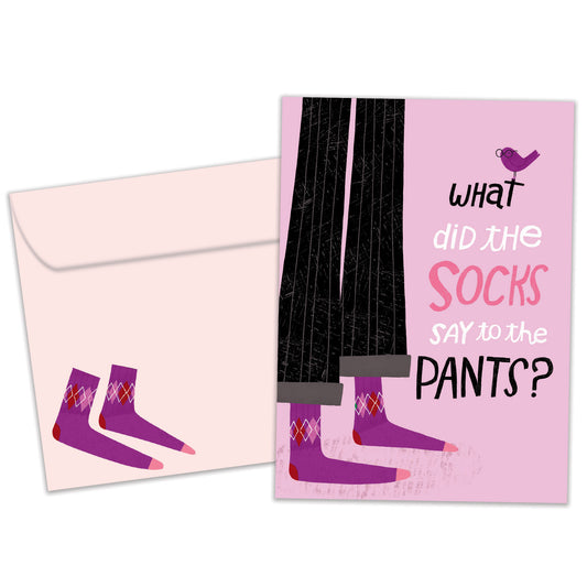 Socks and Pants Just Because Card
