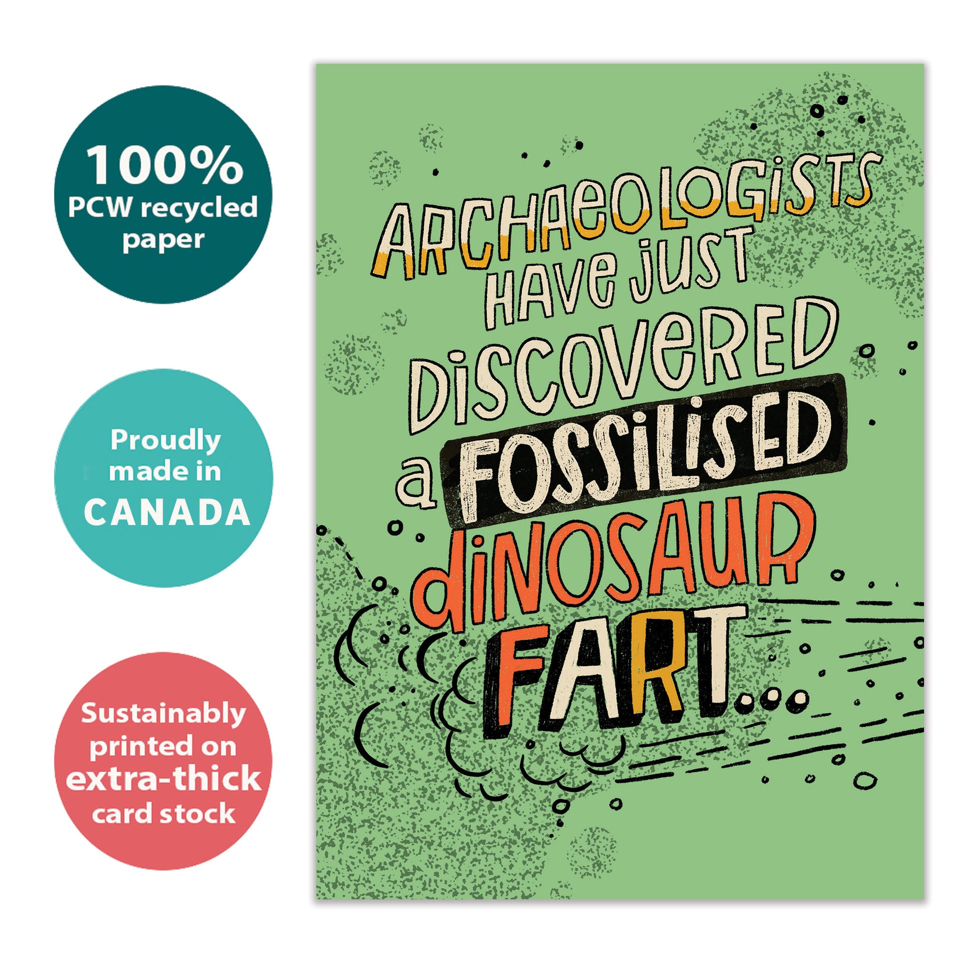 Front view of a Birthday greeting card with a green background and a funny message, highlighting its eco-friendly materials and made in Canada.