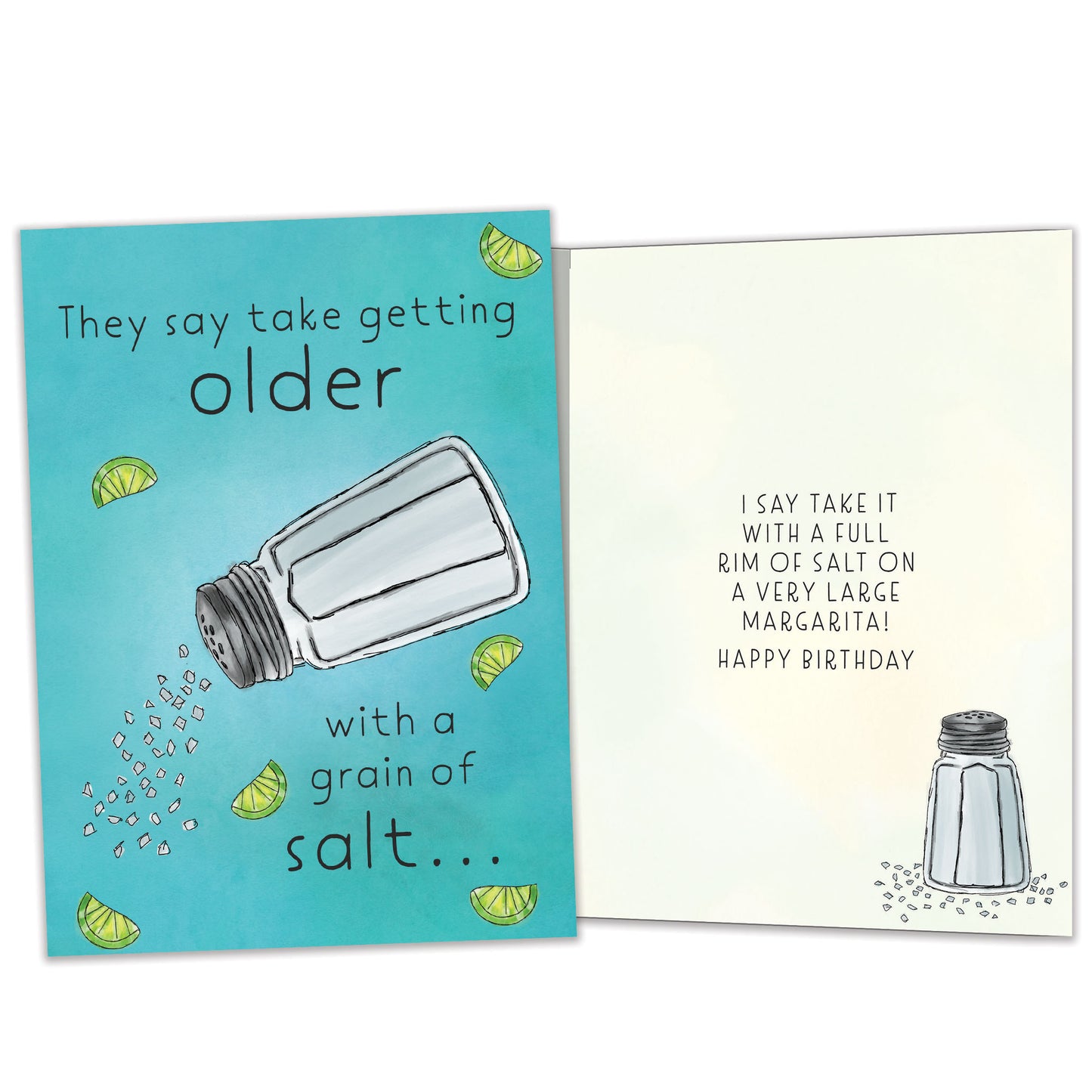 Front and inside view of a Birthday greeting card featuring a salt shaker and a message about getting older, with matching design details inside.