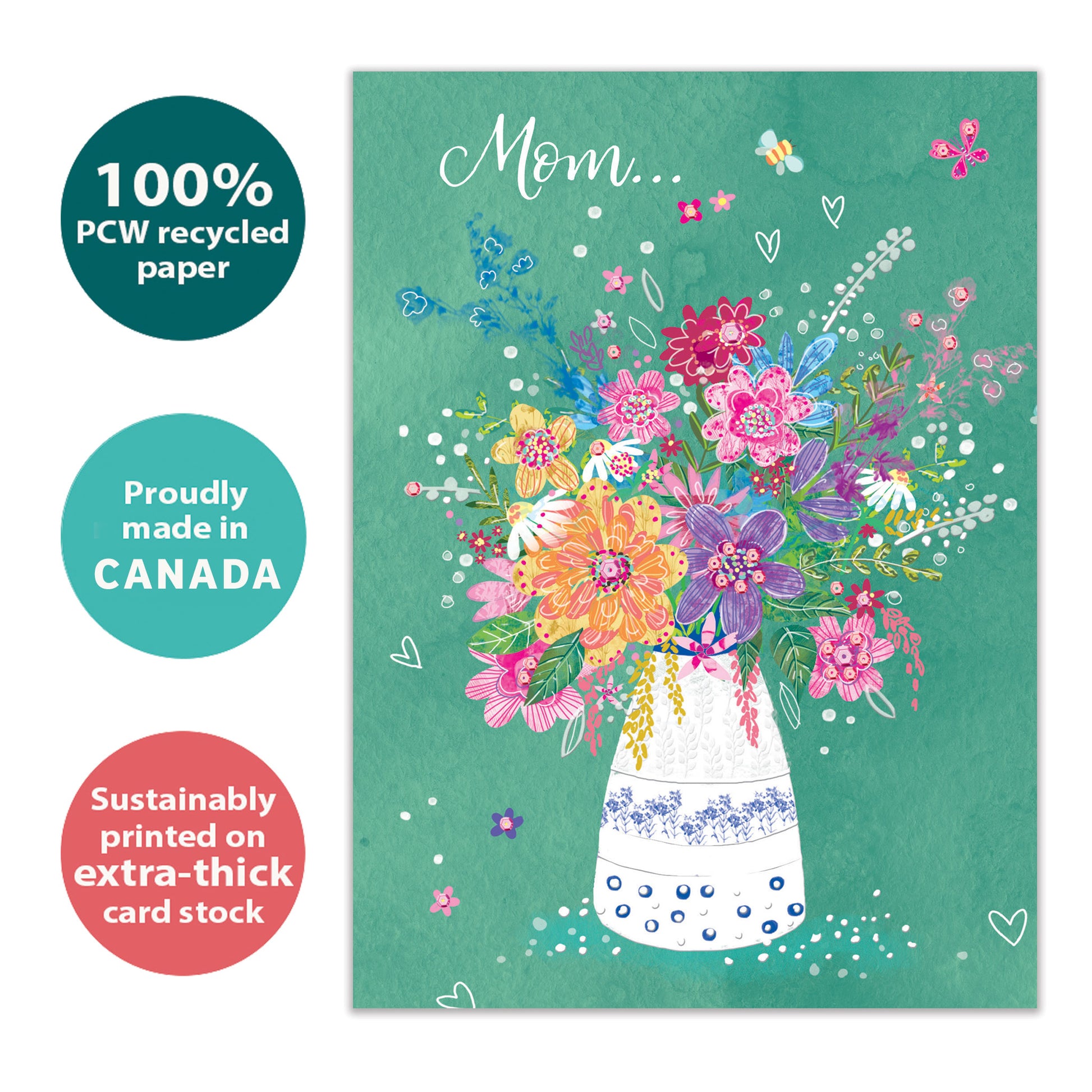 Front view of a Birthday greeting card featuring a vase of flowers and the message "Mom", highlighting its eco-friendly materials and made in Canada