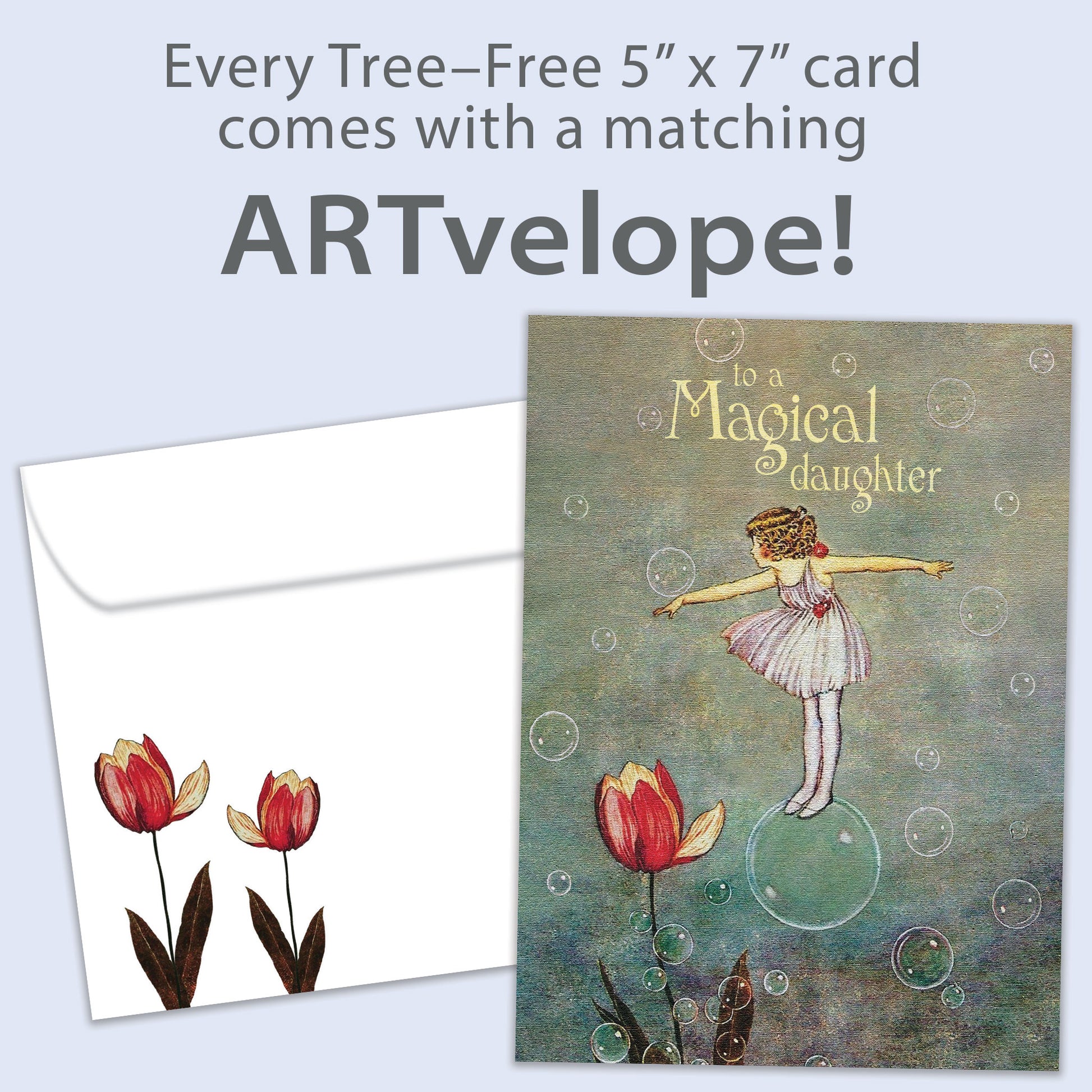 Front view of a Birthday greeting card featuring a girl floating on a bubble with the message "to a magical daughter", with matching envelope artwork.