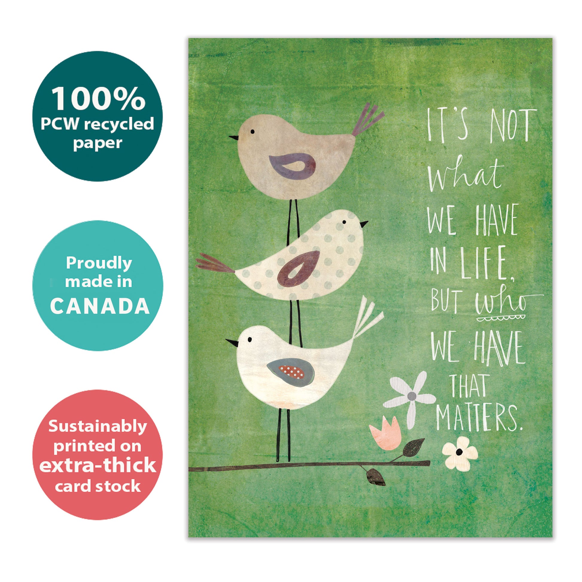 Front view of an All Occasion greeting card with an illustration of birds on a branch and a message about who we have in our lives, highlighting its eco-friendly materials made in Canada.
