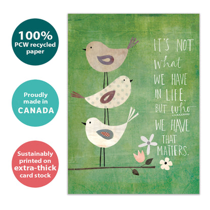 Front view of an All Occasion greeting card with an illustration of birds on a branch and a message about who we have in our lives, highlighting its eco-friendly materials made in Canada.