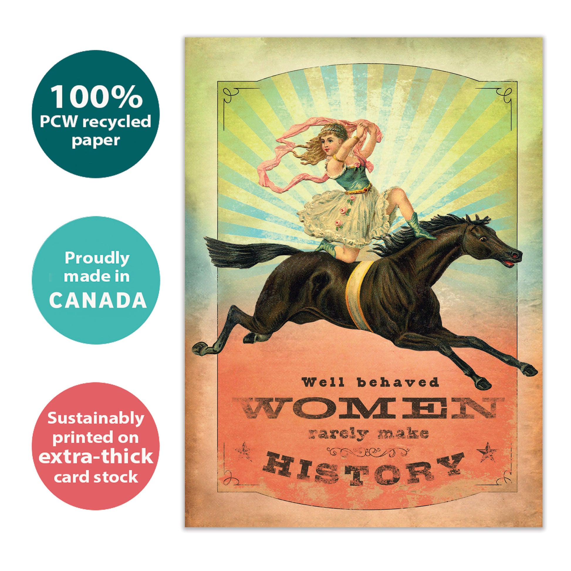Front view of an All Occasion greeting card with a vintage illustration of a woman on a horse and a message about how well-behaved women rarely make history, highlighting its eco-friendly materials.