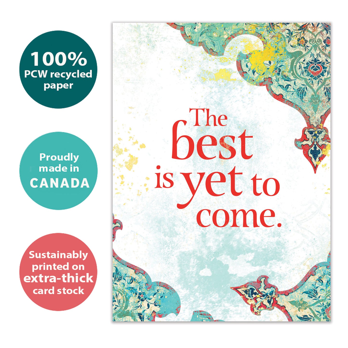 Front view of an All Occasion greeting card with an illustration and the words 'The Best Is Yet to Come,' highlighting its eco-friendly materials and made in Canada.